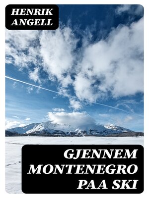 cover image of Gjennem Montenegro paa ski